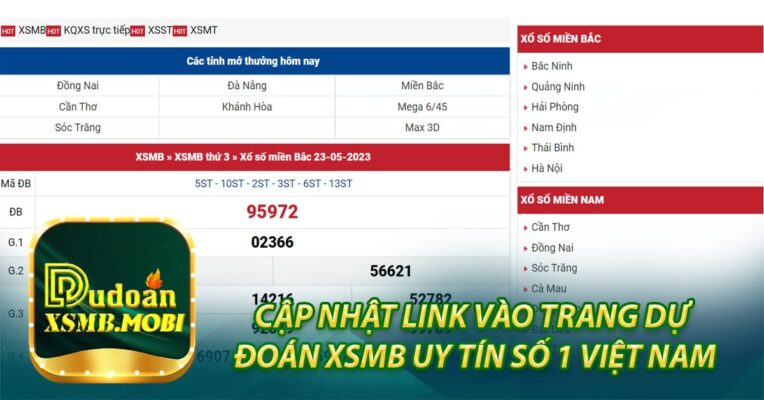 Cập nhật link vào trang dự đoán xsmb uy tín số 1 Việt Nam
